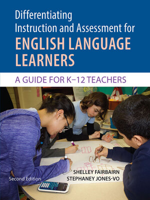 cover image of Differentiating Instruction and Assessment for ELLs
